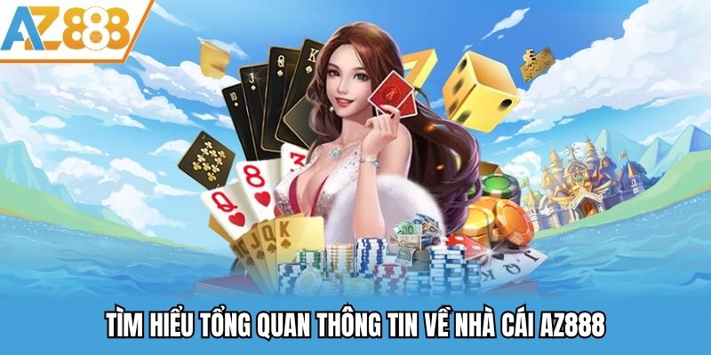 Az888 Abojen🎖️ Link truy cập trang chủ Az888 chính thức mới nhất 4 AZ888 được hình thành như thế nào?